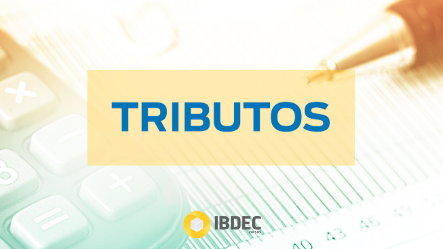 Tipos De Tributos: Veja Quais São E A Diferença Entre Eles - IBDEC ...